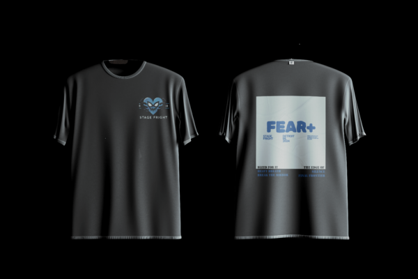 STAGE FRIGHT FEAR+ SHIRT